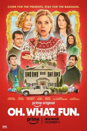 Oh. What. Fun. 2025 Hindi Multi Audio WEB-DL 720p - 480p - 1080p - Movierulz