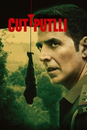 Cuttputlli (2022) Hindi Movie HDRip 720p – 480p - Movierulz