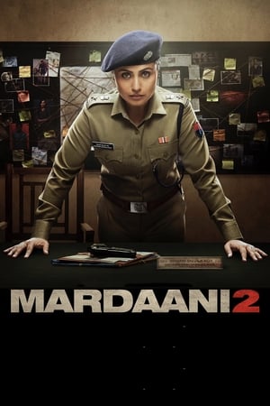 Mardaani 2 (2019) Hindi Movie 480p HDRip - [300MB] - Movierulz