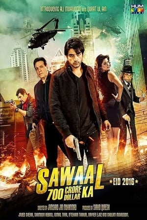 Sawal 700 Crore Dollar Ka (2016) Urdu Movie 480p HDTVRip - [440MB] - Movierulz