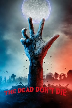 The Dead Dont Die 2019 Hindi Dual Audio 720p BluRay [940MB] - Movierulz